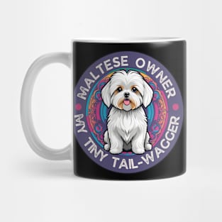 Maltese Dog Owner Mug